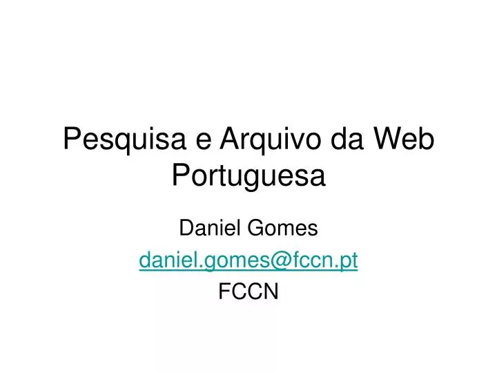 pesquisa e arquivo da web portuguesa