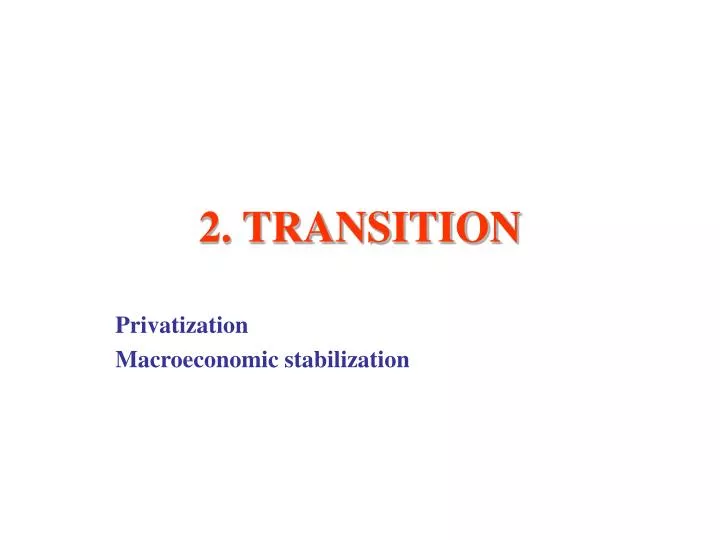 2 transition