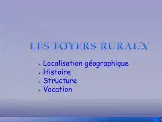 les foyers ruraux