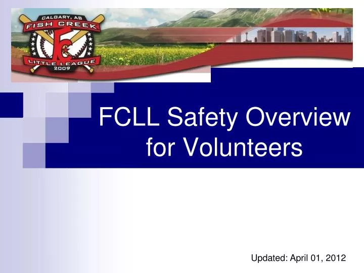 fcll safety overview for volunteers