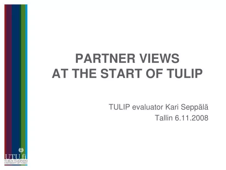 partner views at the start of tulip