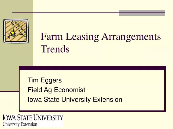 farm leasing arrangements trends