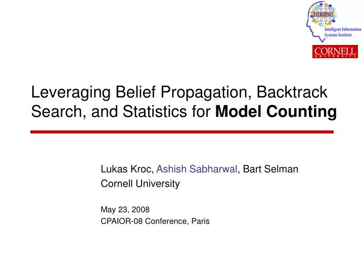 leveraging belief propagation backtrack search and statistics for model counting