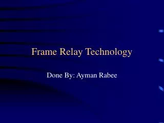 Frame Relay Technology