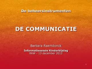 de comm unicatie