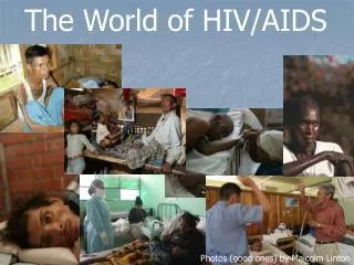 The World of HIV/AIDS