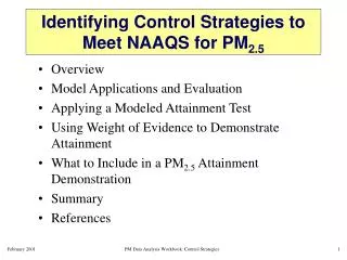 Identifying Control Strategies to Meet NAAQS for PM 2.5