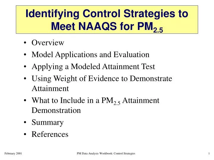 identifying control strategies to meet naaqs for pm 2 5