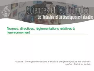 normes directives r glementations relatives l environnement