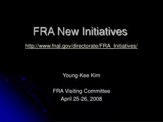 FRA New Initiatives