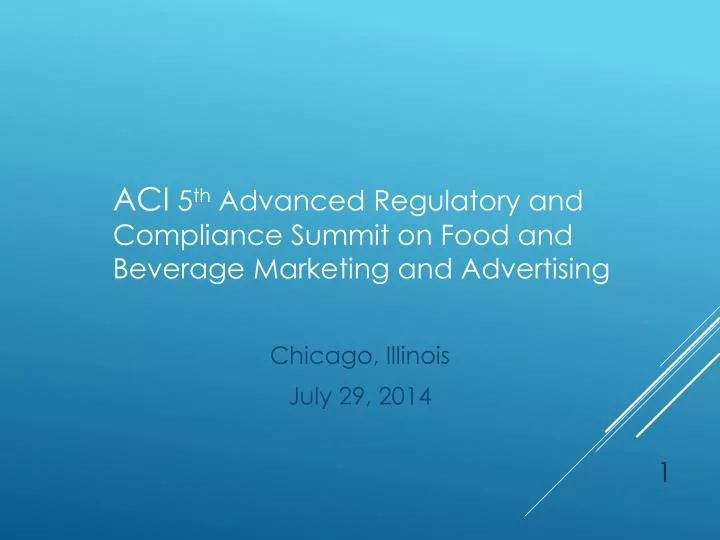 aci 5 th advanced regulatory and compliance summit on food and beverage marketing and advertising