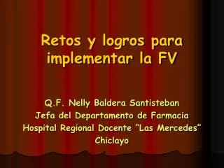 retos y logros para implementar la fv