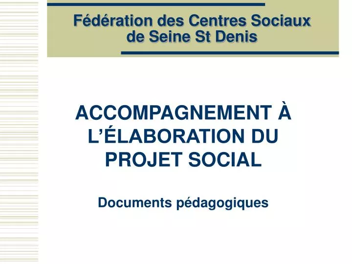 f d ration des centres sociaux de seine st denis