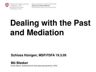 Dealing with the Past and Mediation