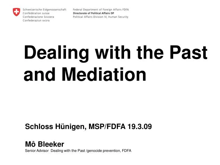 dealing with the past and mediation