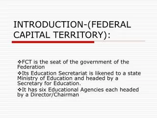 INTRODUCTION-(FEDERAL CAPITAL TERRITORY):