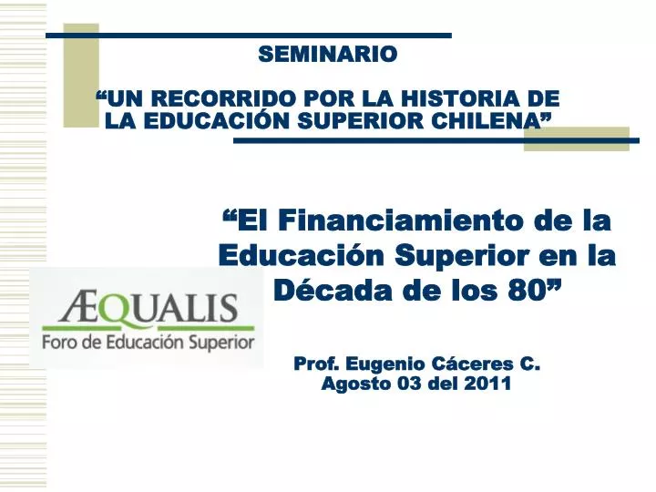 seminario un recorrido por la historia de la educaci n superior chilena