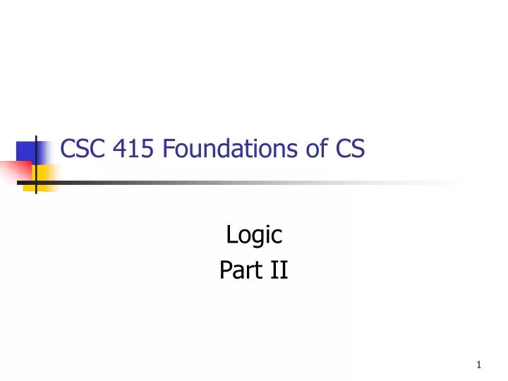 csc 415 foundations of cs
