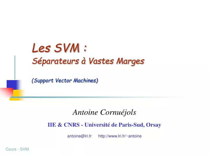 les svm s parateurs vastes marges support vector machines
