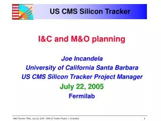 US CMS Silicon Tracker