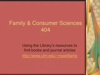 Family &amp; Consumer Sciences 404