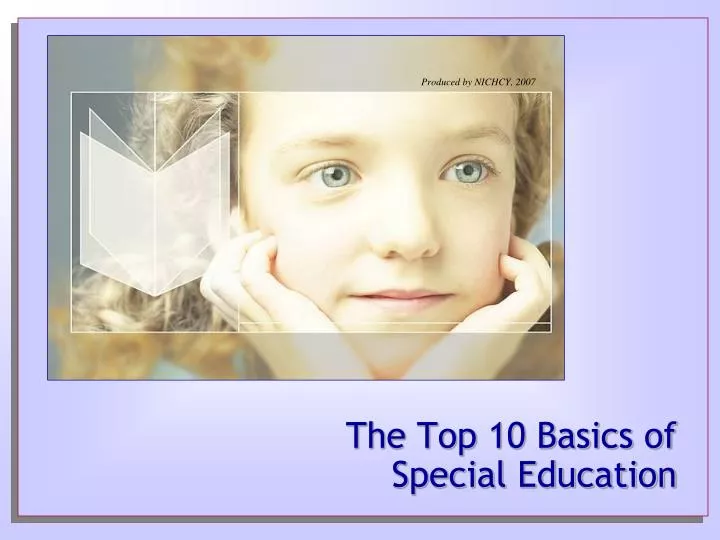 the top 10 basics of special education