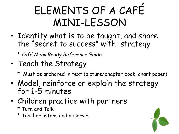 elements of a caf mini lesson