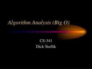 Algorithm Analysis (Big O)