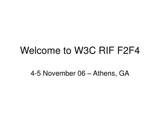 welcome to w3c rif f2f4