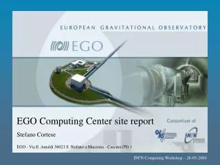 EGO Computing Center site report