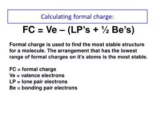 Calculating formal charge: