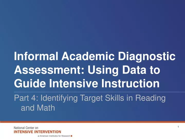 informal academic diagnostic assessment using data to guide intensive instruction