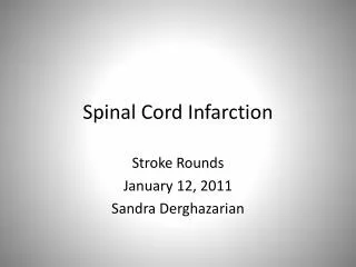 Spinal Cord Infarction