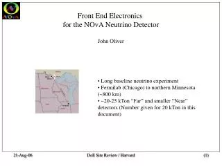 Front End Electronics for the NOvA Neutrino Detector John Oliver