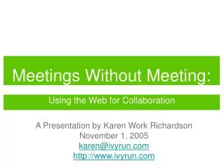meetings without meeting
