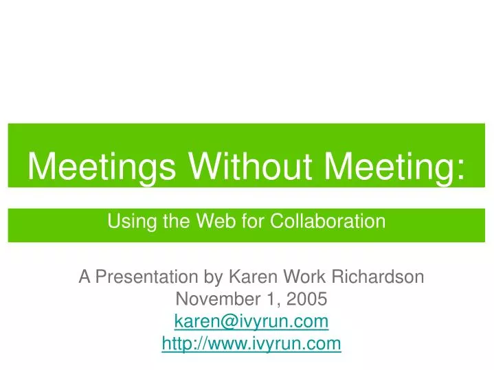 meetings without meeting