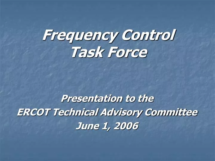 frequency control task force