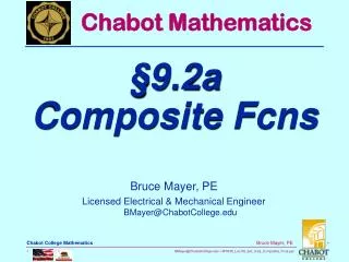 Bruce Mayer, PE Licensed Electrical &amp; Mechanical Engineer BMayer@ChabotCollege