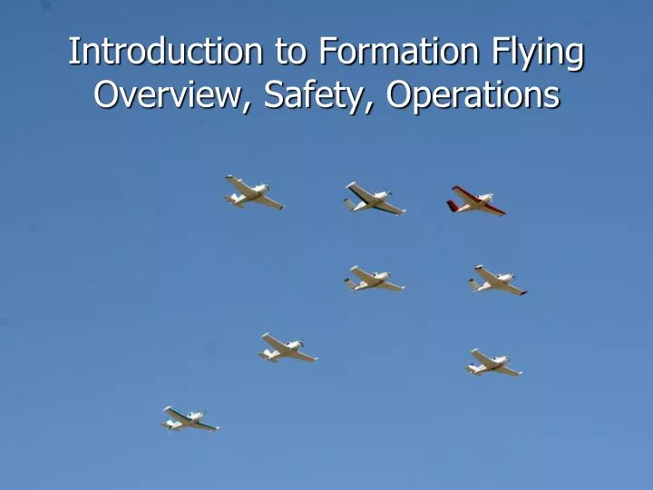 introduction to formation flying overview safety operations