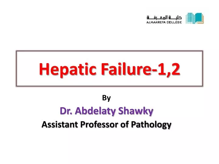 hepatic failure 1 2