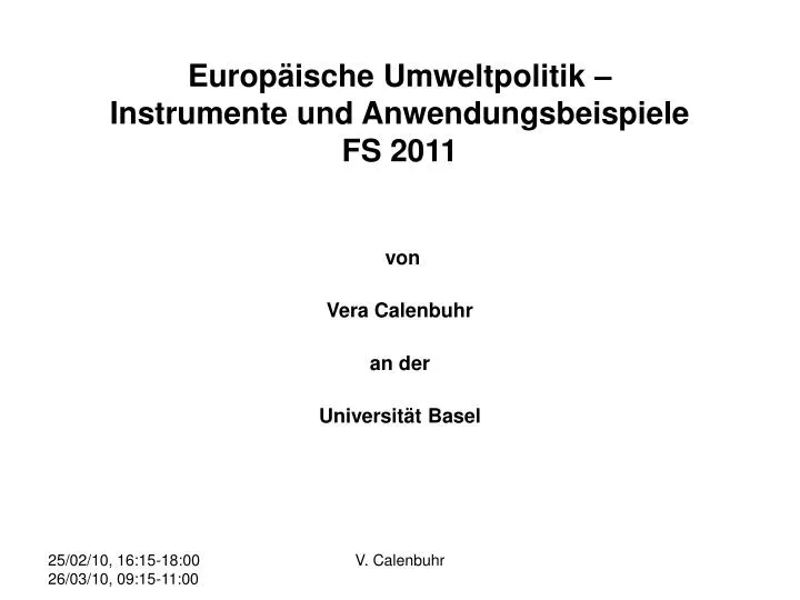 europ ische umweltpolitik instrumente und anwendungsbeispiele fs 2011