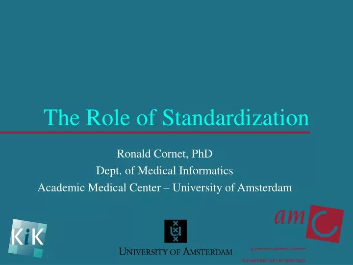 the role of standardization