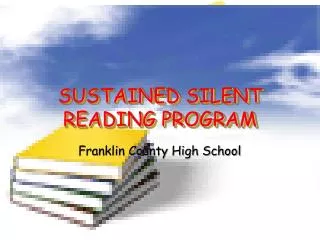 SUSTAINED SILENT READING PROGRAM