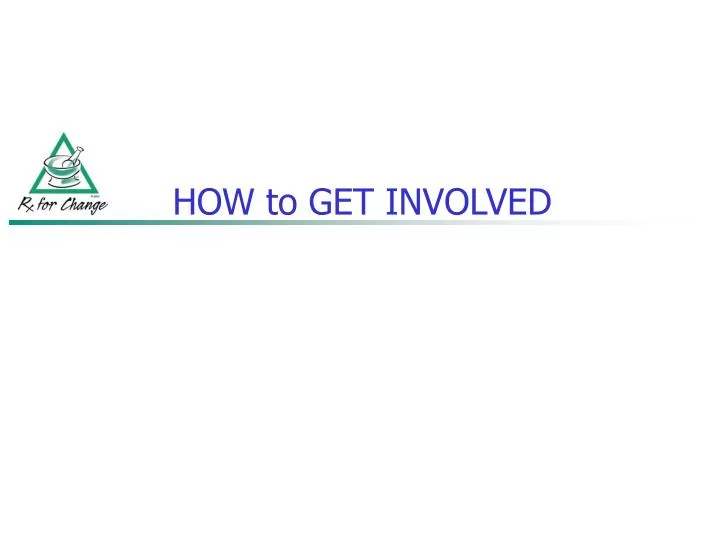 how to get involved