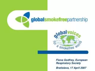 Fiona Godfrey, European Respiratory Society Bratislava, 17 April 2007