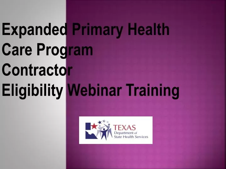 expanded primary health care program contractor eligibility webinar training