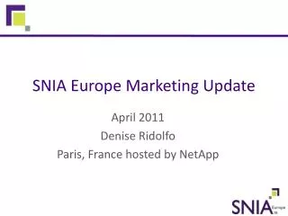 SNIA Europe Marketing Update