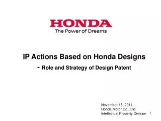 IP Actions Based on Honda Designs - Role and Strategy of Design Patent