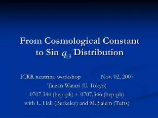 From Cosmological Constant to Sin Distribution