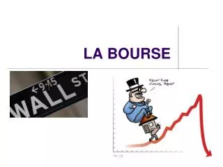 la bourse